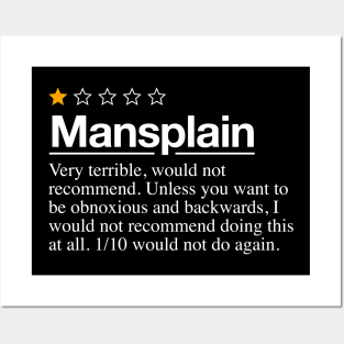 Mansplain Review - Very Bad Would Not Recommend - 1 Star Rating For Men Posters and Art